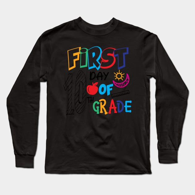 first day of 10th grade Long Sleeve T-Shirt by busines_night